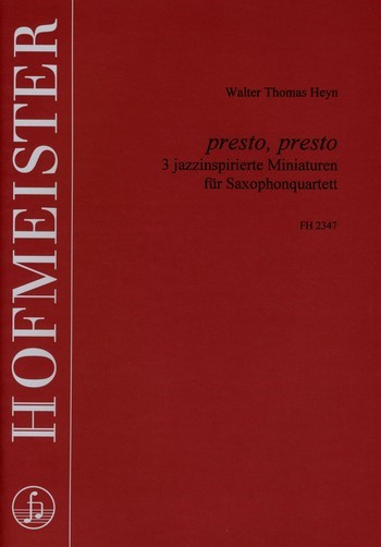 Presto presto für 4 Saxophone (SATBar)