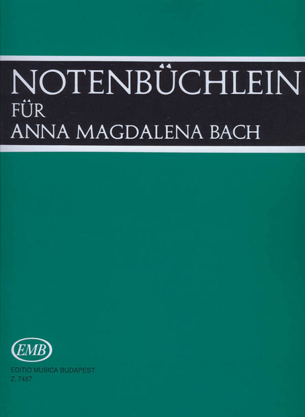 Notenbüchlein für Anna Magdalena Bach