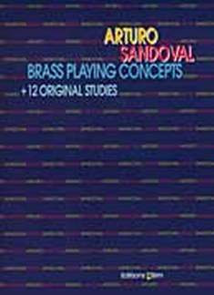 Brass Playing Concepts and 12 original