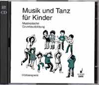 Musik und Tanz für Kinder 2 CDs