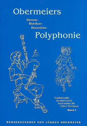 Obermeiers Bordun-Polyphonie Band 1
