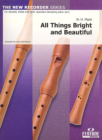 All Things bright and beautiful