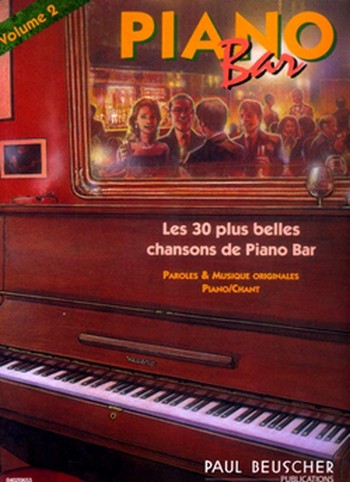 Piano bar vol.2: les 30 plus belles