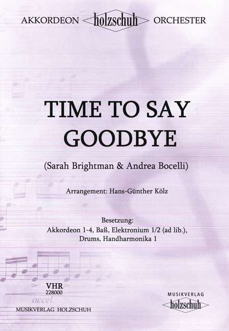 Time to say Goodbye
