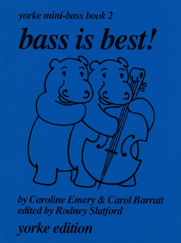 Bass is best - Yorke Mini-Bass Book 2