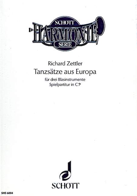 Zettler, Richard: Tanzsätze aus Europa