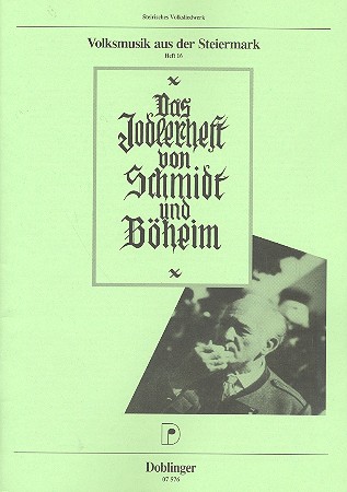 Das Jodlerheft von Schmidt und Boeheim