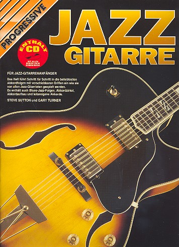 Progressive Jazz-Gitarre (+CD):