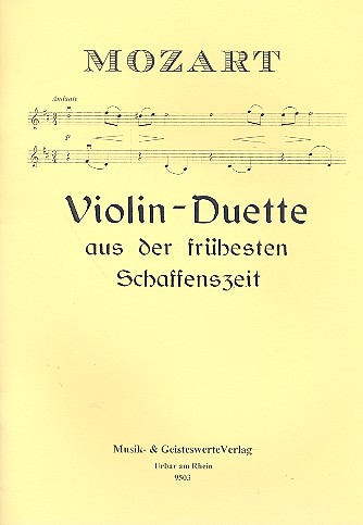Violin-Duette aus der frühesten Schaffenszeit