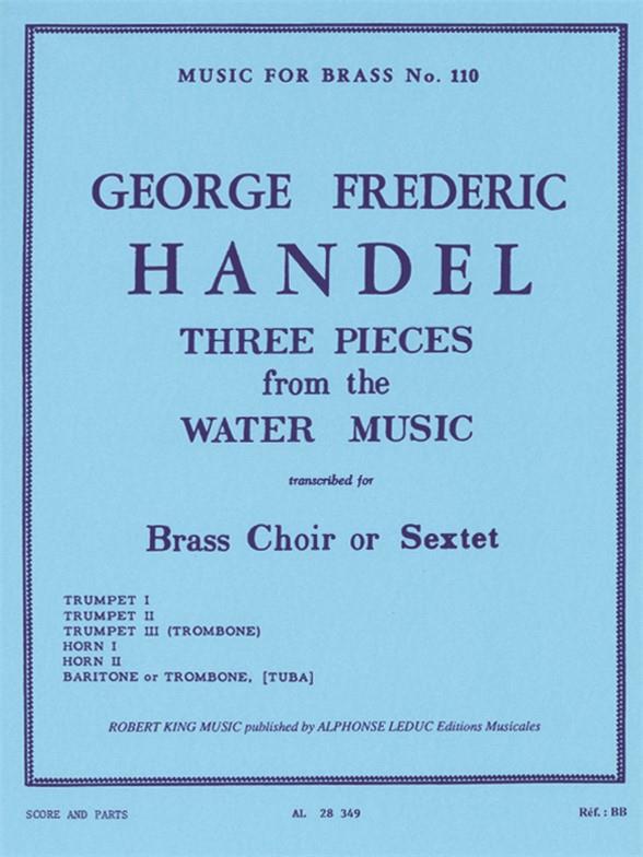 3 PIECES FROM THE WATER MUSIC FOR