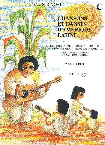 Chansons et danses d'Amerique latine