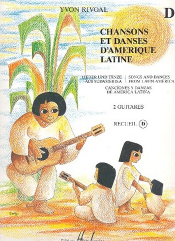 Chansons et danses d'Amerique Latine vol.D 