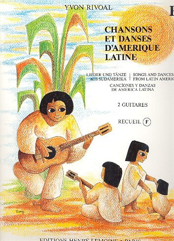 Chansons et danses d'amerique latine vol.f 