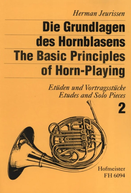 Die Grundlagen des Hornblasens Band 2