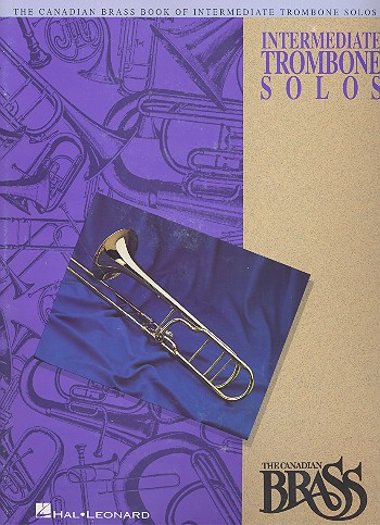 The Canadian Brass Book of intermediate Trombone Solos