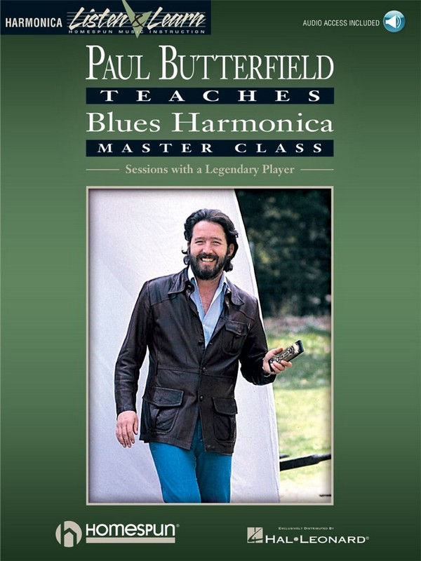 Paul Butterfield teaches Blues Harmonica (+Online Audio)