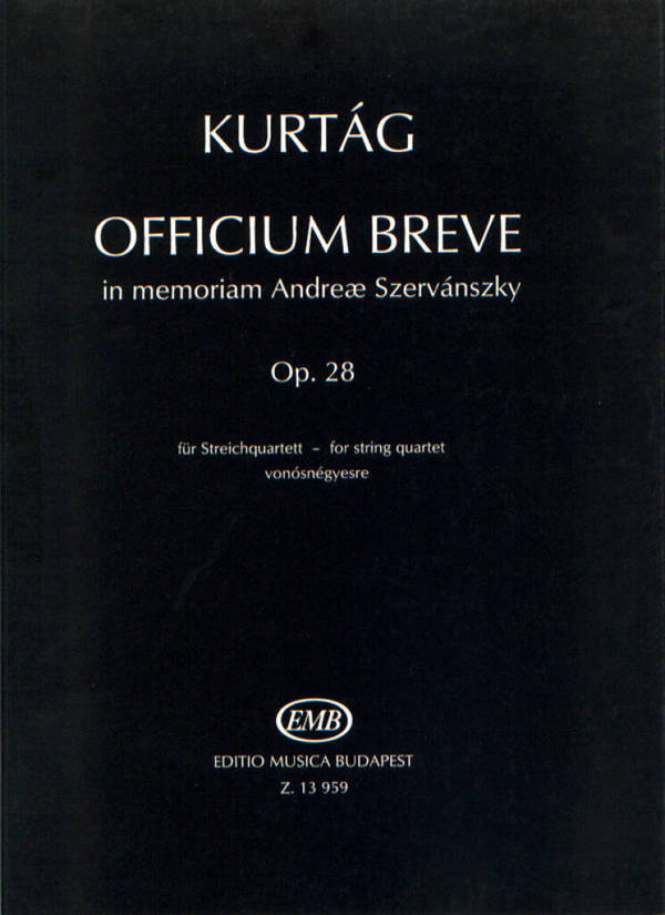 Officium breve in memoriam Andreae Szervanszky op.28