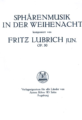 Sphärenmusik in der Weihenacht op.50