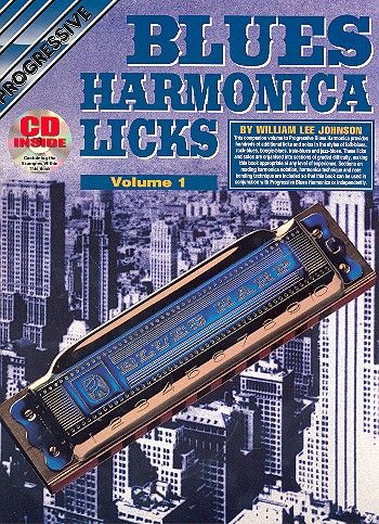 Progressive Blues Harmonica Licks vol.1 (+Audio-Online)