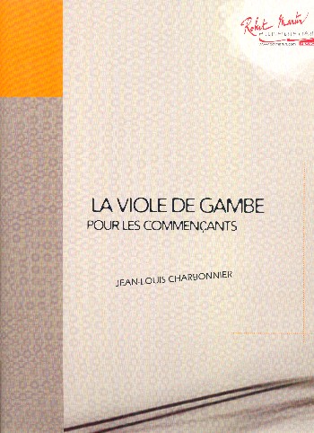 La viole de gambe pour commencants