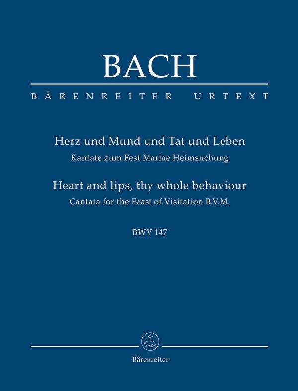 Herz und Mund und Tat und Leben