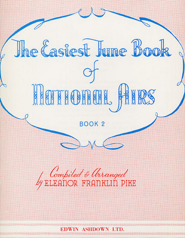 THE EASIEST TUNE BOOK OF NATIONAL
