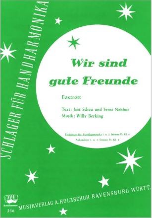 WIR SIND GUTE FREUNDE FOXTROTT