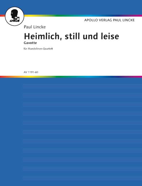 Heimlich, still und leise