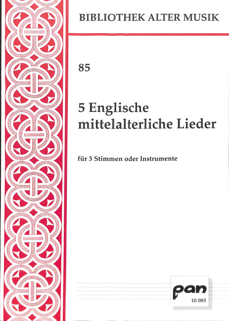 5 englische mittelalterliche Lieder