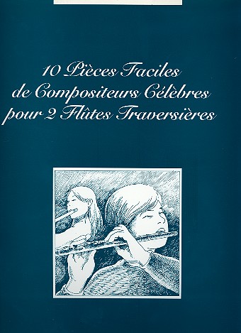 10 pièces faciles de compositeurs