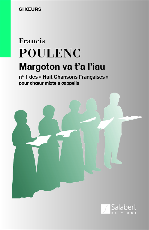 Margoton va t'a l'iau pour choeur