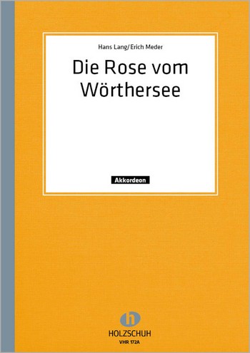 Die Rose vom Wörthersee