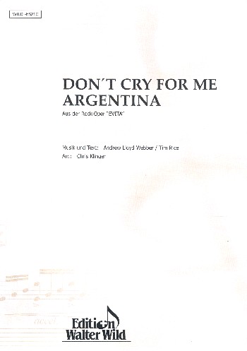 Don't cry for me Argentinia