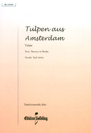 Tulpen aus Amsterdam Walzer