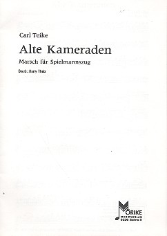 Alte Kameraden: für Spielmannszug