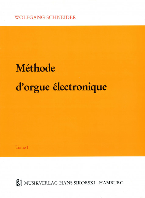 METHODE D'ORGUE ELECTRONIQUE VOL.1