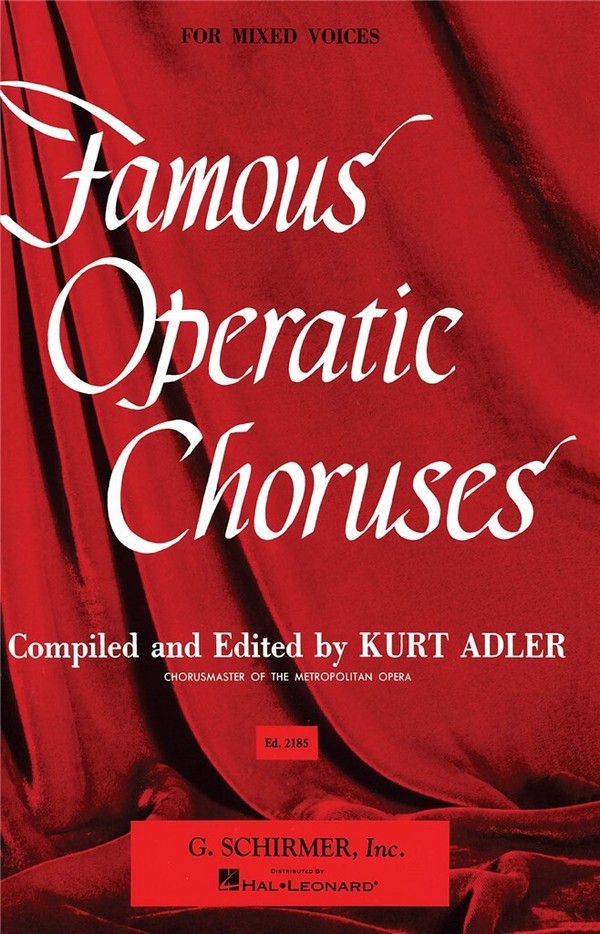 Famous Operatic Choruses