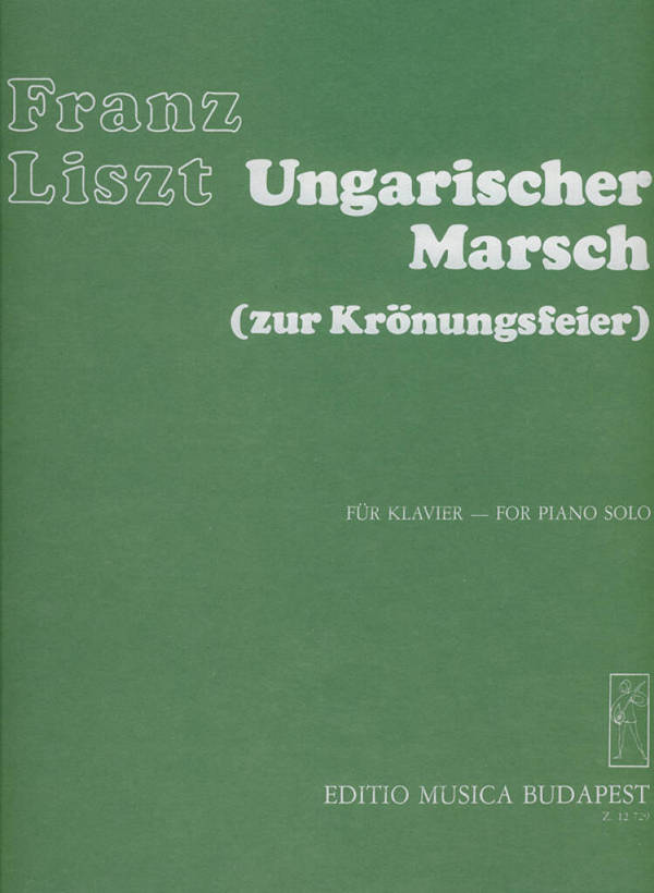 UNGARISCHER MARSCH ZUR KROENUNGS-
