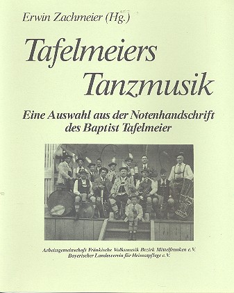 Tafelmeiers Tanzmusik Eine Auswahl aus