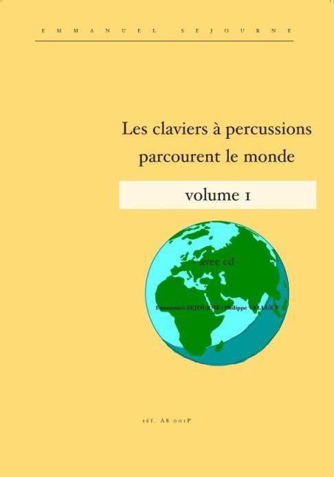 Les claviers a percussions parcourent le monde vol.1 (+Download)