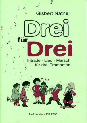 Drei für drei für 3 Trompeten