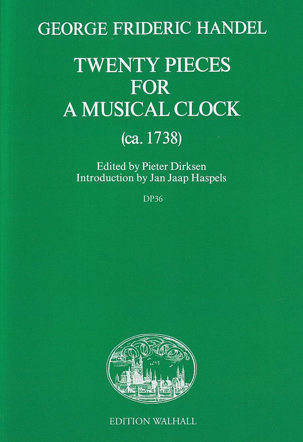 20 pieces for a musical clock  (ca. 1738)