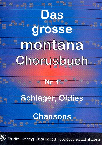 Das große Montana Chorusbuch 1