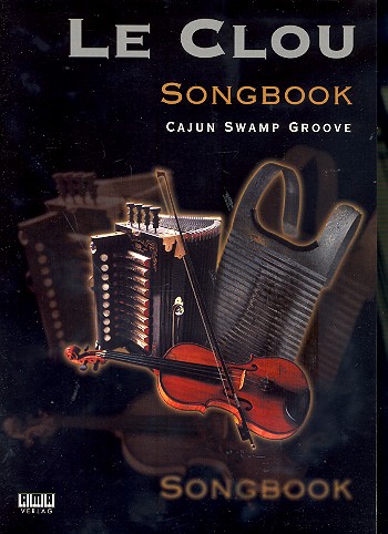 Le Clou: Songbook Melodieausgabe mit