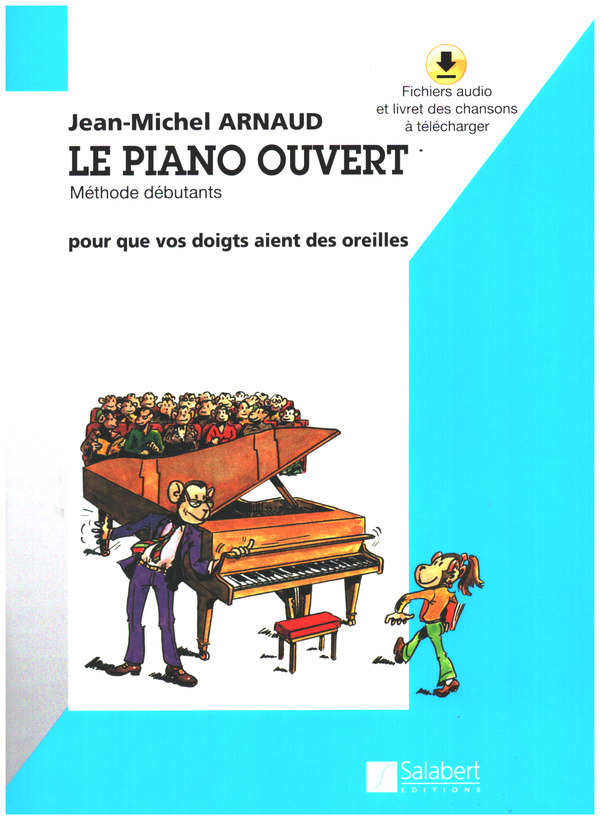 Le piano ouvert (+Online-Audio): Méthode débutants