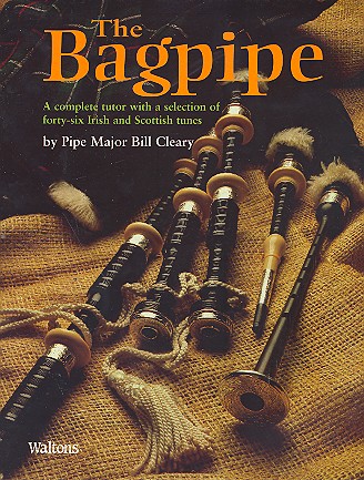 The Bagpipe A complete Tutor with