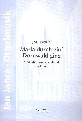 Maria durch ein' Dornwald ging