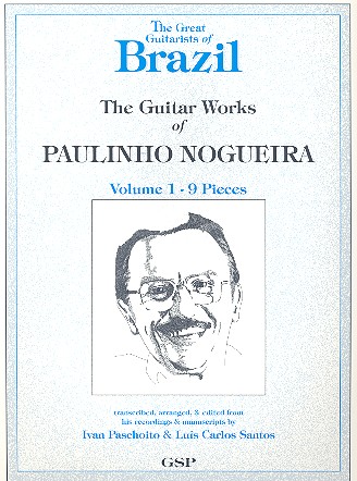 The Guitar Works of Paulinho Nogueira vol.1 - 9 pieces