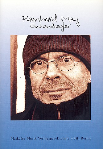 Reinhard Mey: Einhandsegler