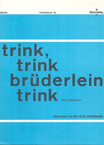 Trink trink Brüderlein trink